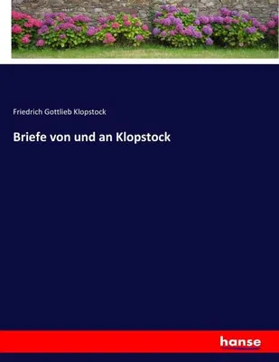 Immagine prodotto di Briefe von und an Klopstock