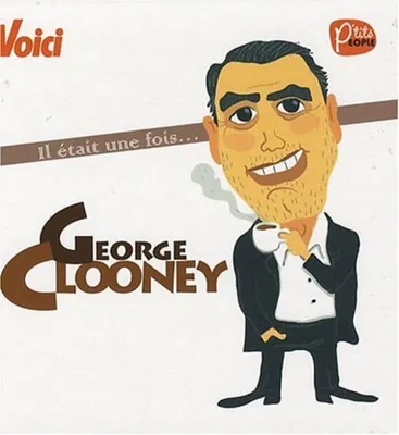 Image de Il était une fois... George Clooney