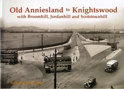 Produktbild von Old Anniesland to Knightswood