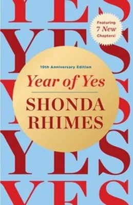 Zdjęcie produktu dla Year of Yes von Shonda Rhimes – 10-jährige Jubiläumsausgabe mit brandneuen Geschichten
