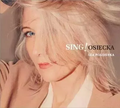 Zdjęcie produktu dla SING! Osiecka
