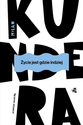 Immagine prodotto di Życie jest gdzie indziej Wydanie 2025