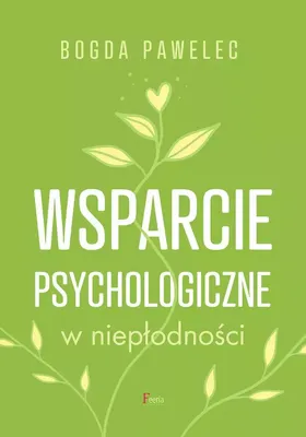 Zdjęcie produktu dla Wsparcie psychologiczne w niepłodności