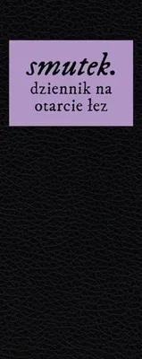 Image de smutek. dziennik na otarcie łez