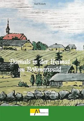 Image de Damals in der Heimat im Böhmerwald