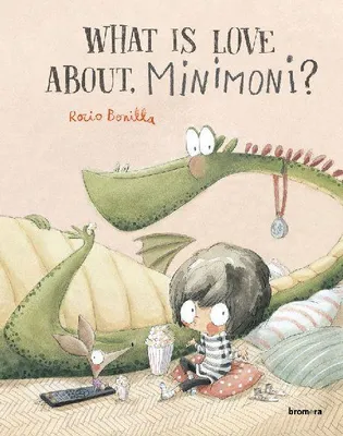 Produktbild von What is love about, Minimoni?