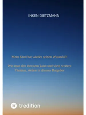 Produktbild von Mein Kind hat wieder seinen Wutanfall!