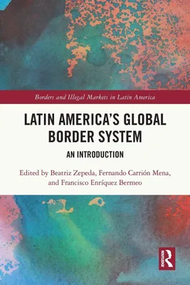 Produktbild von Latin America's Global Border System