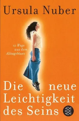 Produktbild von Die neue Leichtigkeit des Seins
