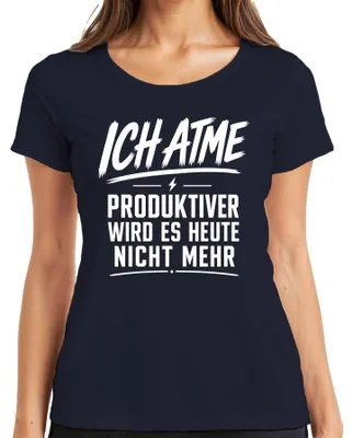 Obrázek produktu pro Tričko s nápisem "Dnes už se nebudu cítit produktivněji," sarkastické, dámské, tmavě modré, velikost M