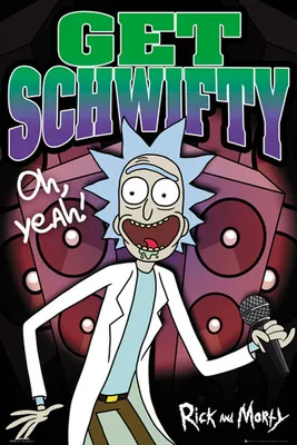 Produktbild von Rick and Morty - Schwifty - Poster Plakat Druck - Größe 61x91,5 cm