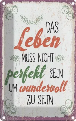 Produktbild von vianmo Blechschild 18x12 cm Leben muss nicht perfekt sein um Spruch Zitat