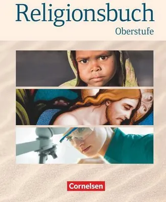 Obrázek produktu pro Religionsbuch - Oberstufe - Neubearbeitung. Schülerbuch