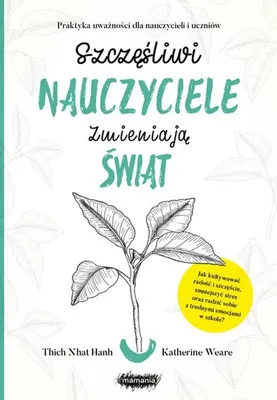Image de Szczesliwi nauczyciele zmieniaja swiat.