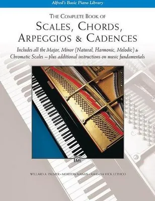 Image de Complete Book of Scales, Chords, Arpeggios and Cadences