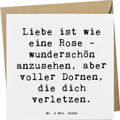 Produktbild von Mr. & Mrs. Panda Grußkarte Spruch Rose Herzschmerz - Weiß - Geschenk, Stimmungen, Gefühle, Zitat, handgefertigt, Klappkarte, Motivation, faltkarte, doppelkarte, Freude