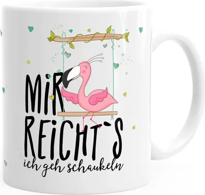 Produktbild von Kaffee-Tasse Flamingo Mir reichts ich geh schaukeln Sprüche Spruch MoonWorks® weiß-schwarz unisize