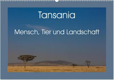 Produktbild von Tansania - Mensch, Tier und Landschaft (Wandkalender 2025 DIN A2 quer), CALVENDO Monatskalender