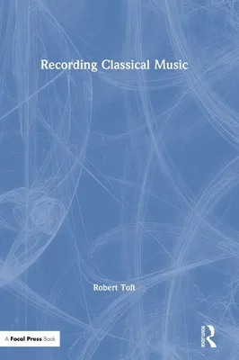 Produktbild von Recording Classical Music