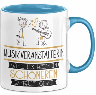 Produktbild von Musikveranstalterin Weil Es Keinen Schöneren Beruf Gibt Tasse Geschenk für Eine Musikveranstalterin Lustig (Blau)