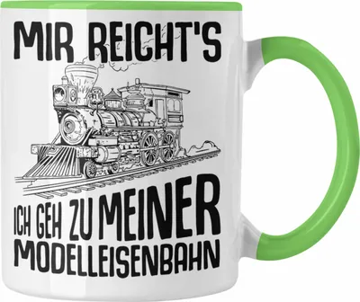 Produktbild von Trendation - Mir Reichts Ich Geh Zu Meiner Modelleisenbahn Tasse Geschenk Eisenbahner Lokführer Spruch Lokomotive Geschenkidee Eisenbahn (Grün)