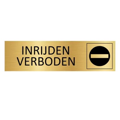 Produktbild von CombiCraft Aluminium Türschild "Inrijden Verboden" in Gold mit 3M-Klebeband - 165 x 45 mm