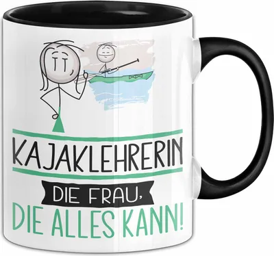Produktbild von Kajaklehrerin Geschenk Tasse Becher Die Frau Die Allen Kann Geschenkidee für eine Kajaklehrerin Lustig (Schwarz)
