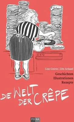 Produktbild von Die Welt der Crêpes