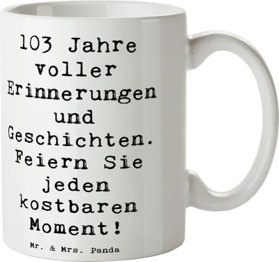 Produktbild von Mr. & Mrs. Panda Tasse Spruch 103. Geburtstag Erinnerungen - Weiß - Geschenk, Geburtstagsgeschenk, Keramiktasse, Kaffeetasse, Weisheit, Becher, Keramikbecher, Dankbarkeit