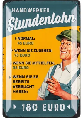 Produktbild von Blechschild Werkstatt Schild - retro Geschenke für Meister und KFZ Mechaniker lustig als Werkstatt Deko - HANDWERKER STUNDENLOHN