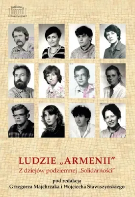 Image de LUDZIE ARMENII Z dziejow podziemnej Solidarnosci