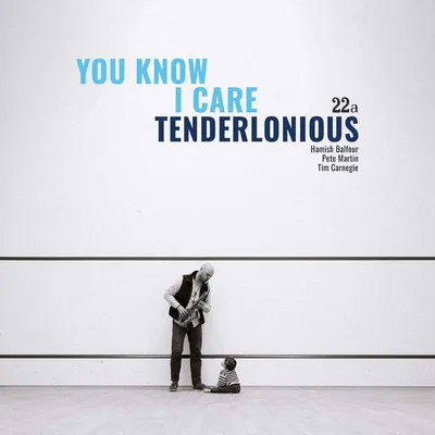 Obrázek produktu pro Tenderlonious: You Know I Care