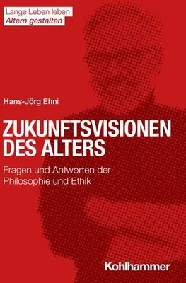 Obrázek produktu pro Zukunftsvisionen des Alters