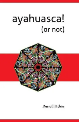 Produktbild von Ayahuasca! (or not)