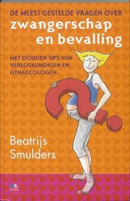 Immagine prodotto di De meest gestelde vragen over zwangerschap en bevalling | Beatrijs Smulders