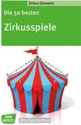 Obrázek produktu pro Die 50 besten Zirkusspiele