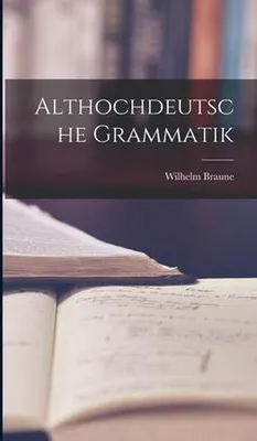 Obrázek produktu pro Althochdeutsche Grammatik