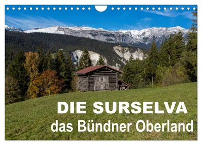 Produktbild von Die Surselva - das Bündner Oberland (Wandkalender 2027 DIN A4 quer), CALVENDO Monatskalender