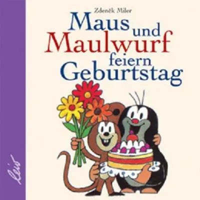 Produktbild von Maus und Maulwurf feiern Geburtstag