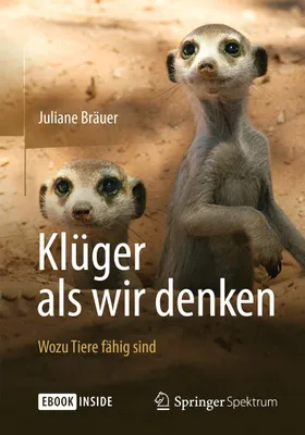Produktbild von Klüger als wir denken: Wozu Tiere fähig sind