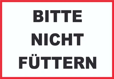 Produktbild von Bitte nicht füttern, Füttern verboten Schild A5 (148x210mm)