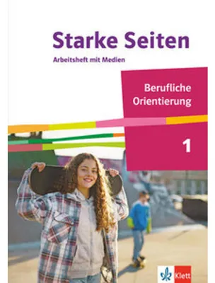 Image de Starke Seiten Berufliche Orientierung. Arbeitsheft mit Medien Klasse 6-8