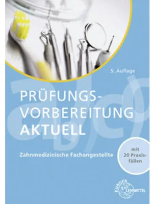 Obrázek produktu pro Prüfungsvorbereitung aktuell - Zahnmedizinische Fachangestellte