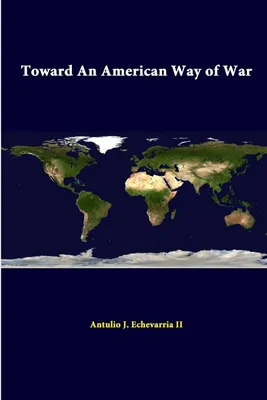 Produktbild von Toward An American Way Of War