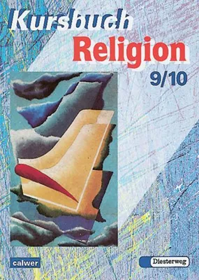 Immagine prodotto di Kursbuch Religion 2000. Schülerbuch. 9./10. Schuljahr