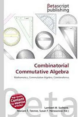 Produktbild von Combinatorial Commutative Algebra