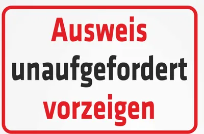 Produktbild von INDIGOS UG - Aufkleber - Sicherheit - Ausweis unaufgefordert vorzeigen - 600x400 mm