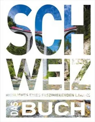 Zdjęcie produktu dla KUNTH Schweiz. Das Buch