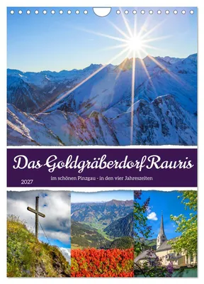 Produktbild von Das Goldgräberdorf Rauris (Wandkalender 2027 DIN A4 hoch), CALVENDO Monatskalender
