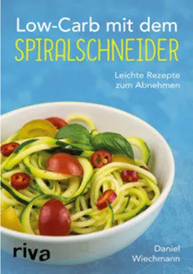 Produktbild von Low-Carb mit dem Spiralschneider